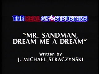 Mr. Sandman, Dream Me a Dream